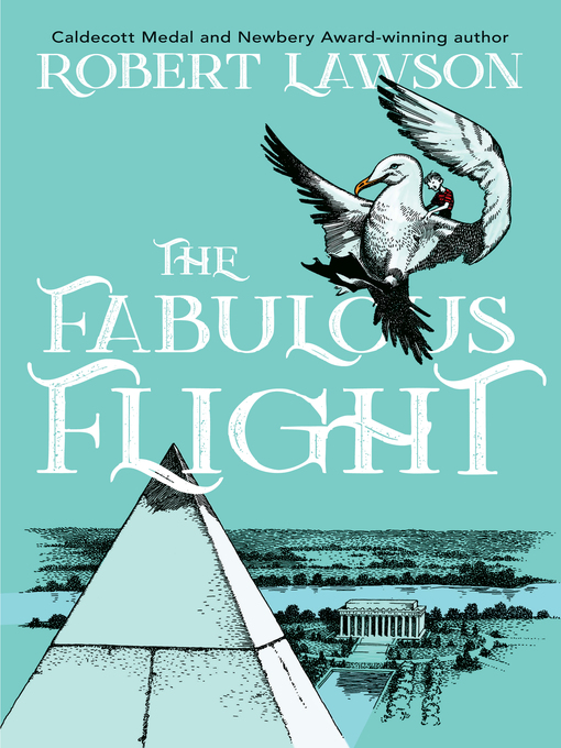 Title details for The Fabulous Flight by Robert Lawson - Available